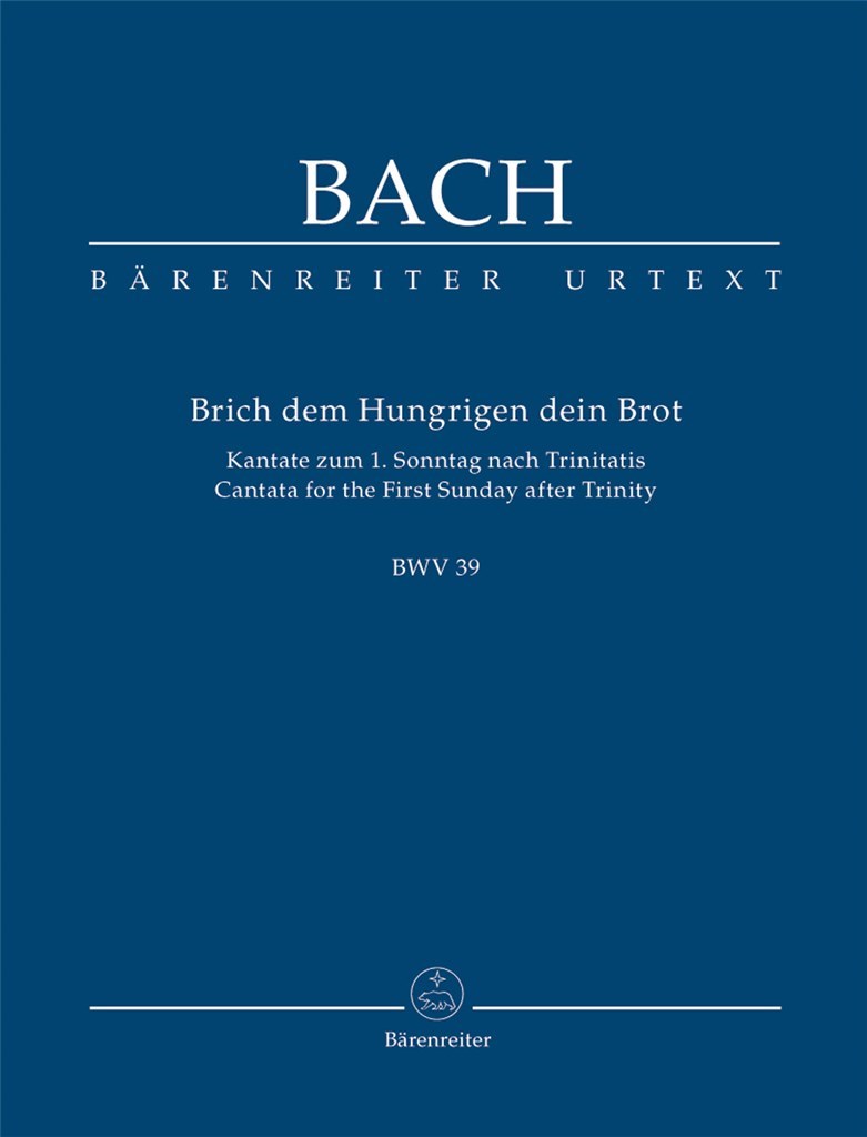 Kantate 039 Brich Dem Hungrig